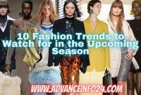 Popular Fashion Trends To Watch For This Season