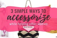 Steps To Accessorize Simple Outfits For Maximum Impact