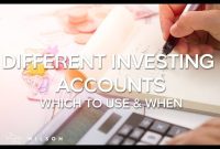 Understanding Different Types Of Investment Accounts Available